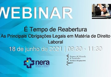 NERA apresenta Webinar "É Tempo de Reabertura: As Principais Obrigações Legais em Matéria de Direito Laboral"