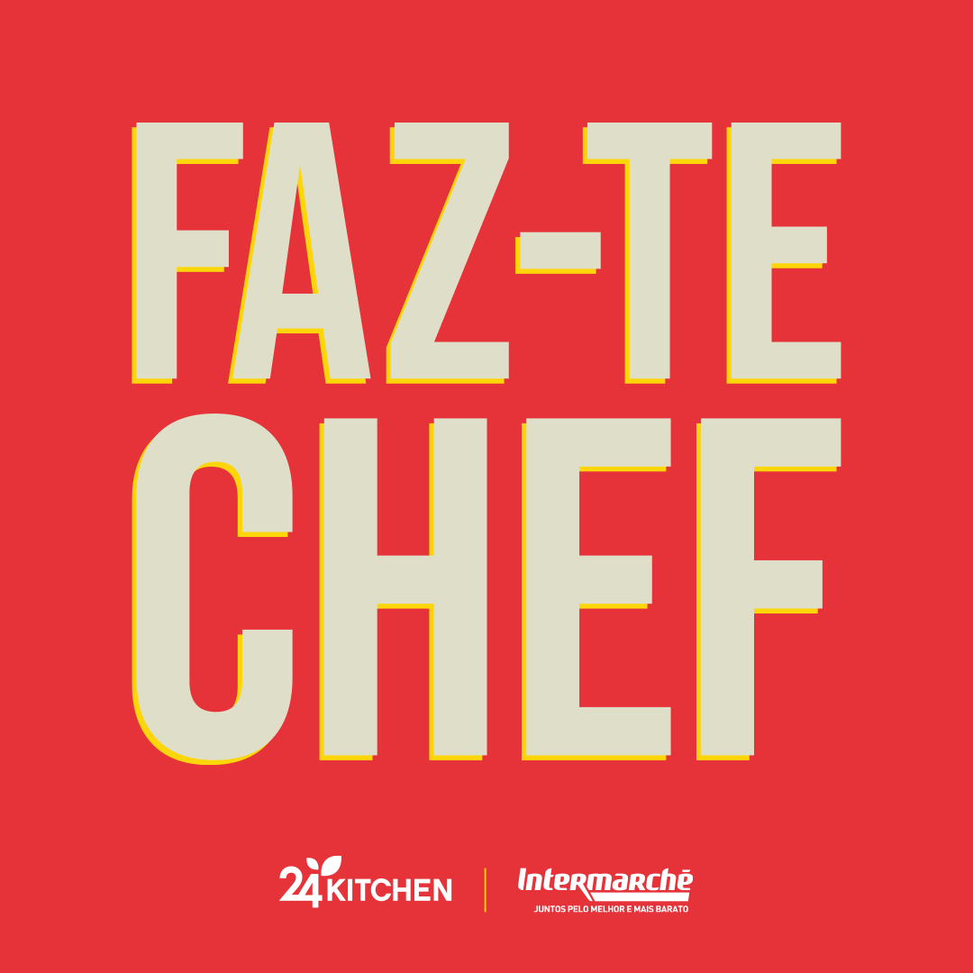 Intermarché e 24Kitchen lançam desafio culinário a todos os portugueses