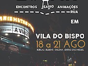 Vila do Bispo recebe 7.ª edição do Festival ESTAR – Encontros de Teatro e Animação de Rua - 1