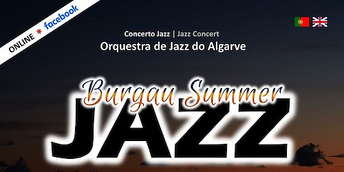 "Burgau Summer Jazz" com início a 31 de Julho