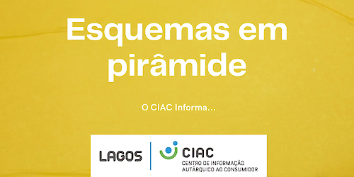 CIAC Lagos alerta sobre "esquemas em pirâmide"