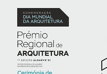 Secção Regional do Algarve da Ordem dos Arquitectos celebra Dia Mundial da Arquitectura 2021