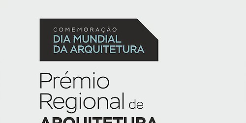 Secção Regional do Algarve da Ordem dos Arquitectos celebra Dia Mundial da Arquitectura 2021