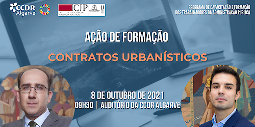 CCDR Algarve promove acção de capacitação sobre contratos urbanísticos em parceria com Faculdade de Direito da Universidade de Lisboa