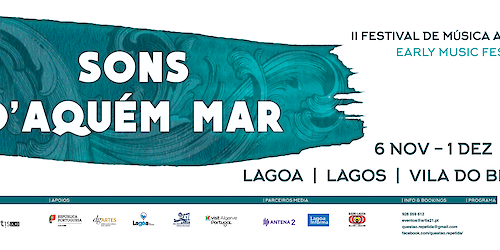Sons D’Aquém Mar | Festival Com Sons Antigos Programação em rede | Lagos - Lagoa - Vila do Bispo
