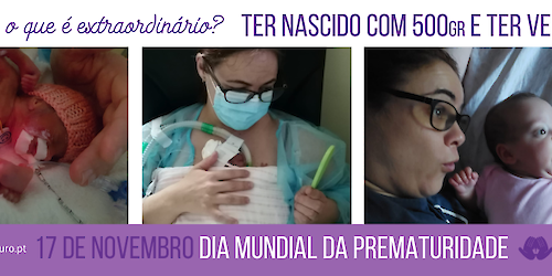 Dia Mundial da Prematuridade, 17 de Novembro