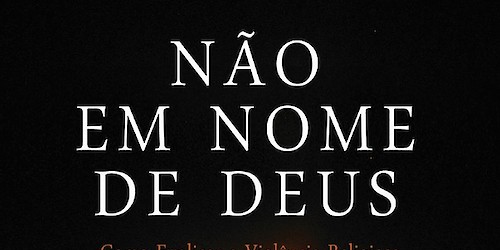 "Não em Nome de Deus" - Como explicar a Violência Religiosa, de Jonathan Sacks já disponível na "Saída de Emergência, livros para fugir da rotina"