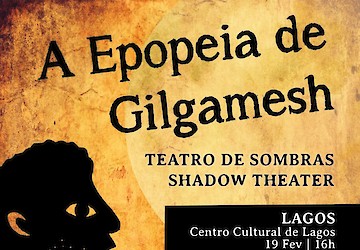 A Epopeia de Gilgamesh, Teatro de Marionetas de Sombras sobe ao palco em Lagoa e Lagos