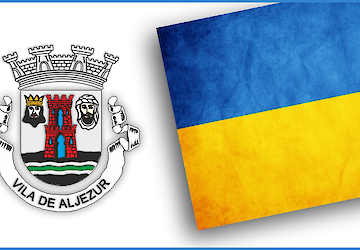 Aljezur: Moção de condenação ao ataque militar da Rússia contra a Ucrânia e de solidariedade à população Ucraniana